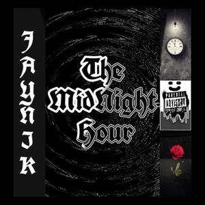 The MidNight Hour (Explicit)