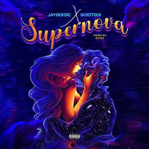 Supernova (feat. BoistixxSZN)