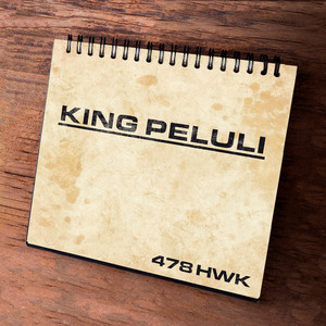 KING PELULI (Explicit)