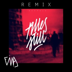 Alles still (Finna Remix)