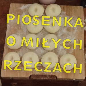 Piosenka o miłych rzeczach