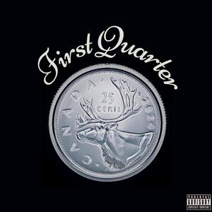 First Quarter (Explicit)