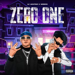 ZERO ONE (feat. WESCO) (Explicit)