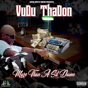 More Than A Sitdown (feat. Sir Ac3) [Explicit]