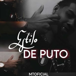 Estilo De Puto (Explicit)