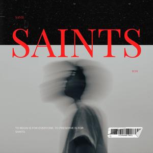 Saints (Explicit)