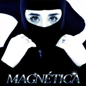 MAGNÉTICA (Explicit)