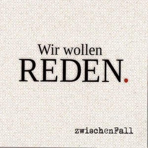 Wir wollen Reden