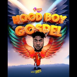 Hood Boy Gospel 2.0 (feat. Lhiney2bad & Leaper Jemba) [Explicit]