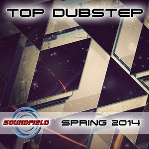 Top Dubstep Spring 2014