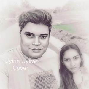 Uyirin Uyirae (Cover)