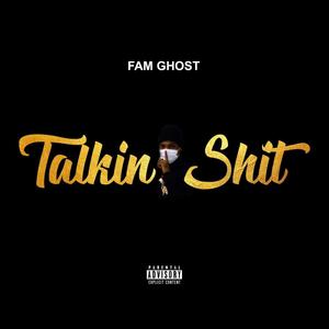 Talkin' *** (Explicit)