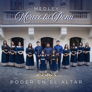 Medley Merece la Pena