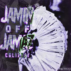 Jamin Off Jamaz (Explicit)