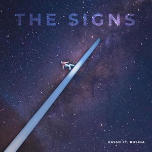 The Signs (feat. ROSINA)