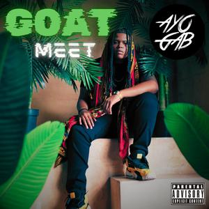 GOAT MEET (Explicit)