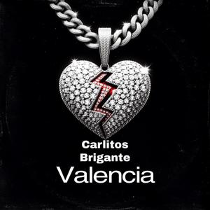 Valencia (Explicit)