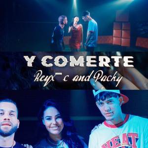 Y COMERTE (Explicit)
