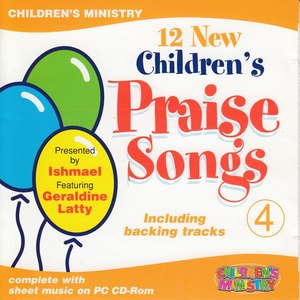 12 New Children's Praise Songs, Vol. 4