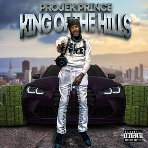 King Of The Hills (Explicit)