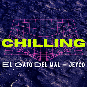 Chilling (Explicit)