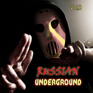 Russian Underground, Vol. 8