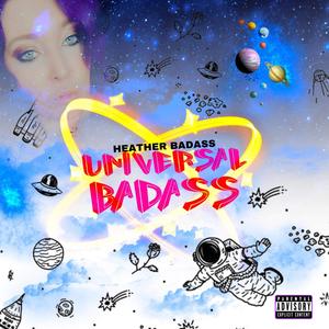 universal badass (Explicit)