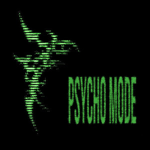 Psycho Mode (Explicit)