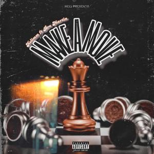 Make A Move (feat. Bre Martin) (Explicit)