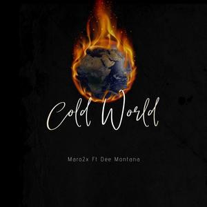 Cold World (Explicit)