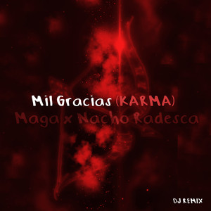 Mil Gracias (KARMA) (DJ Remix)