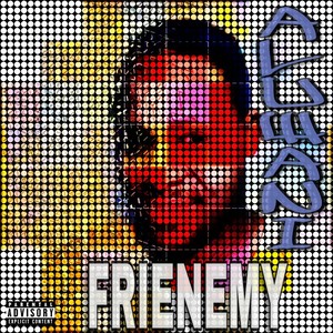 Frienemy (Explicit)