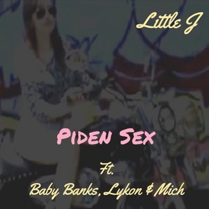 Piden Sex (Explicit)