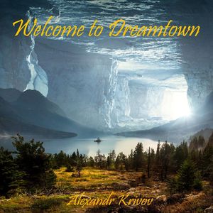 Welcome to Dreamtown