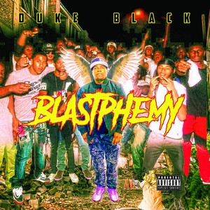 Blastphemy (Explicit)