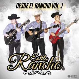 Desde el Rancho, Vol. 1