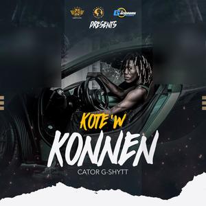Kote'w Konnen (Explicit)