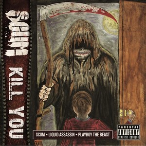Kill You (Explicit)