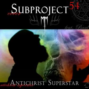 Antichrist Superstar(feat. Baal)