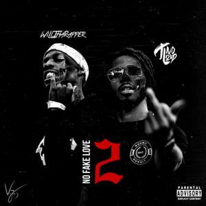 No Fake Love 2 (Deluxe) [Explicit]