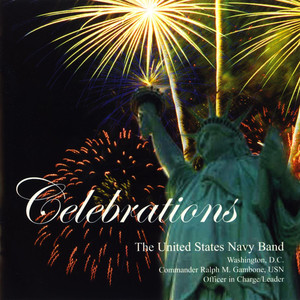 United States Navy Band: Celebrations