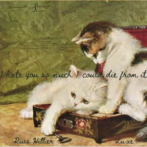 I hate you so much I could die from it (feat. Luxe & Russ Hillier) (Explicit)