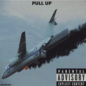 Pull Up (Explicit)