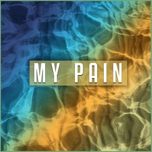 My Pain (Avant Extended)