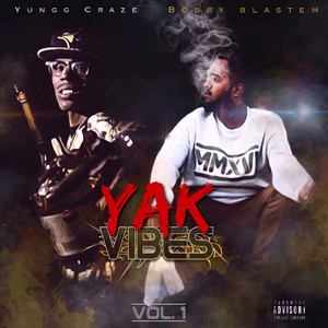 Yak Vibes Vol. 1 (Explicit)