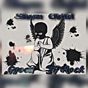 Slum Child(feat. YG Rock) (Explicit)