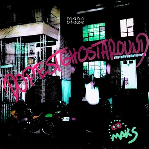 DOPESTGHOSTAROUND (Explicit)