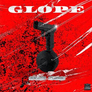 GLOPE (feat. DEMENCIA) (Explicit)