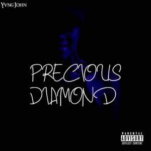 Precious Diamond (Explicit)