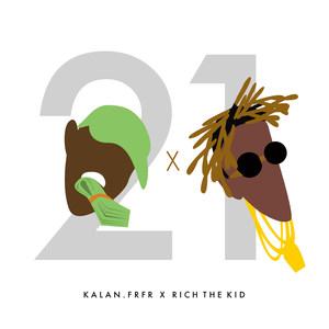 21(feat. Rich the Kid) (Explicit)